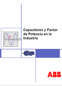 Portada de Capacitores y factor de potencia en industria